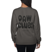 PAW CLUB! –  Unisex Sweater
